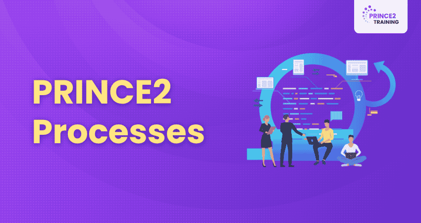 PRINCE2 Processes